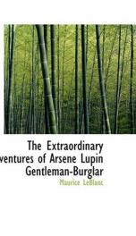 The Extraordinary Adventures of Arsene Lupin, Gentleman-Burglar_cover