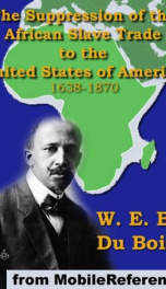 The Suppression of the African Slave Trade to the United States of America_cover