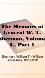The Memoirs of General W. T. Sherman, Volume I., Part 1_cover