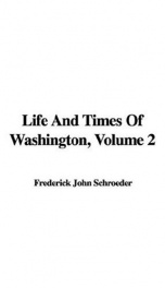 life and times of washington volume 2_cover