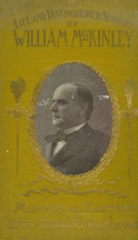 life and distinguished services of william mckinley our martyr president_cover