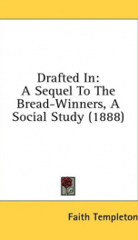 drafted in a sequel to the bread winners a social study_cover