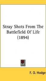 stray shots from the battlefield of life_cover