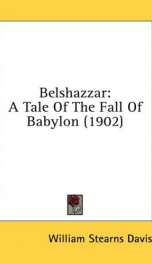 belshazzar a tale of the fall of babylon_cover