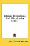 literary recreations and miscellanies_cover