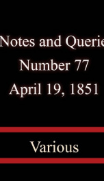 Notes and Queries, Number 77, April 19, 1851_cover