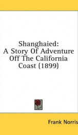 shanghaied a story of adventure off the california coast_cover