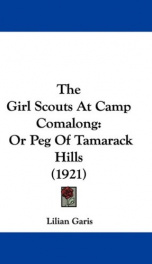 the girl scouts at camp comalong or peg of tamarack hills_cover