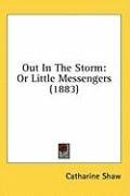 out in the storm or little messengers_cover