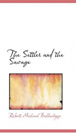 The Settler and the Savage_cover