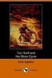 Tom Swift and His Motor-Cycle, or, Fun and Adventures on the Road_cover
