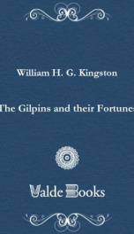 The Gilpins and their Fortunes_cover