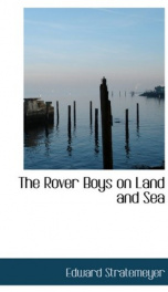 The Rover Boys on Land and Sea_cover