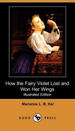How the Fairy Violet Lost and Won Her Wings_cover
