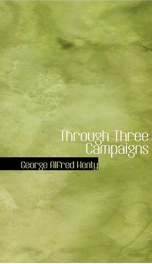 Through Three Campaigns_cover