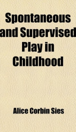 spontaneous and supervised play in childhood_cover