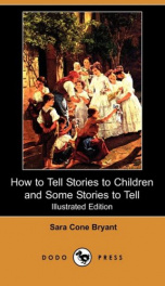 How to Tell Stories to Children, And Some Stories to Tell_cover