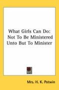 what girls can do not to be ministered unto but to minister_cover