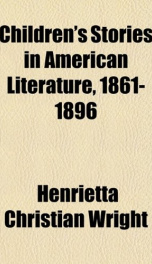 childrens stories in american literature 1861 1896_cover