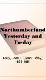 Northumberland Yesterday and To-day_cover