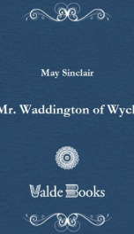 Mr. Waddington of Wyck_cover