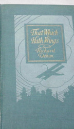 that which hath wings a novel of the day_cover