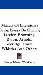 makers of literature being essays on shelley landor browning byron arnold_cover