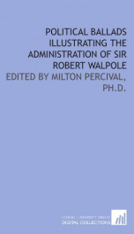 political ballads illustrating the administration of sir robert walpole_cover