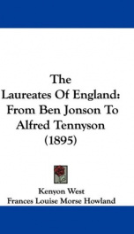 the laureates of england from ben jonson to alfred tennyson_cover
