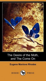 The Desire of the Moth; and the Come On_cover