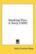 smoking flax a story_cover