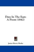 days in the east a poem_cover