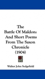 the battle of maldon and short poems from the saxon chronicle_cover