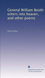 General William Booth Enters into Heaven : and other poems_cover