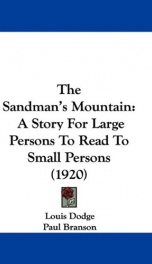 the sandmans mountain a story for large persons to read to small persons_cover