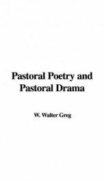 Pastoral Poetry and Pastoral Drama_cover