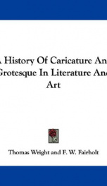a history of caricature and grotesque in literature and art_cover