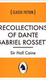 Recollections of Dante Gabriel Rossetti_cover