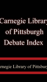 Carnegie Library of Pittsburgh Debate Index_cover