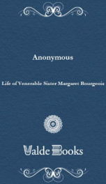 Life of Venerable Sister Margaret Bourgeois_cover