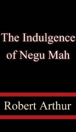 The Indulgence of Negu Mah_cover