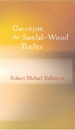 Gascoyne, the Sandal-Wood Trader_cover