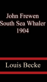 John Frewen, South Sea Whaler_cover