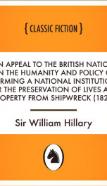An Appeal to the British Nation on the Humanity and Policy of Forming a National Institution for the Preservation of Lives and Property from Shipwreck (1825)_cover