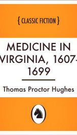 Medicine in Virginia, 1607-1699_cover