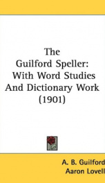 the guilford speller with word studies and dictionary work_cover