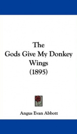 the gods give my donkey wings_cover