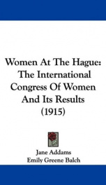 women at the hague the international congress of women and its results_cover