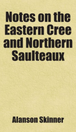 notes on the eastern cree and northern saulteaux_cover