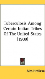 tuberculosis among certain indian tribes of the united states_cover